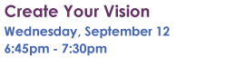Create Your Vision | September 12